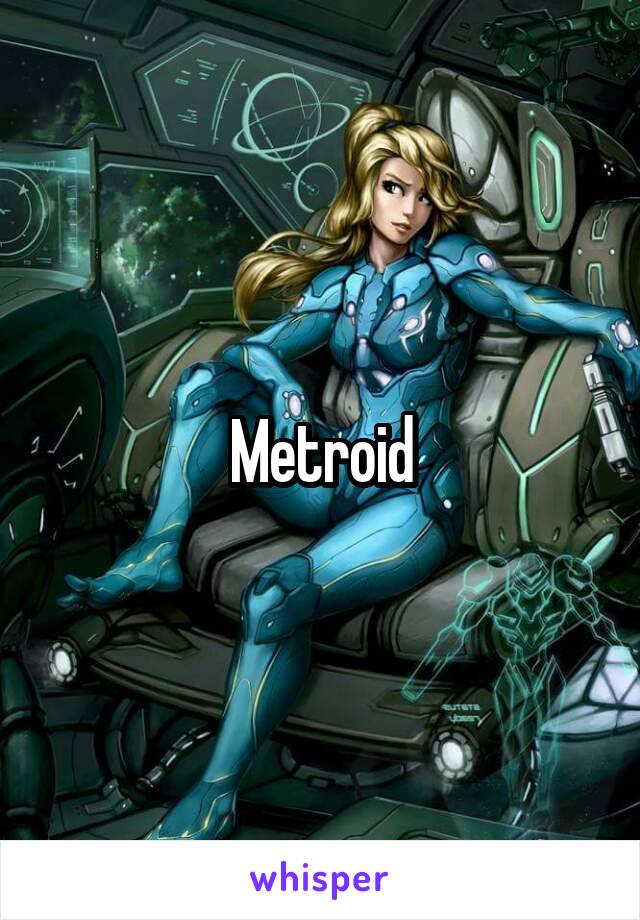 Metroid