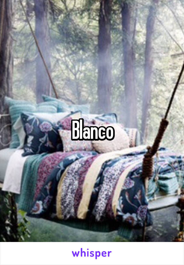 Blanco