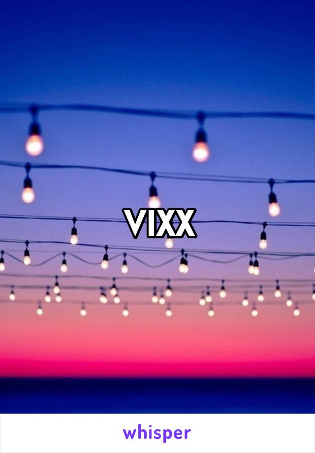 VIXX