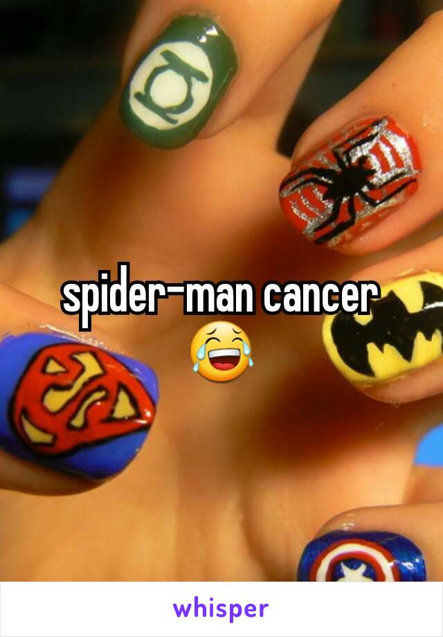 spider-man cancer
😂