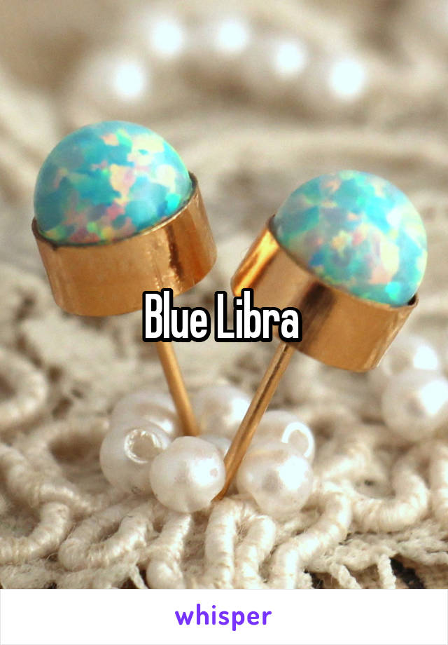 Blue Libra 