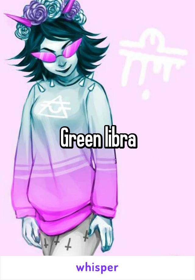 Green libra