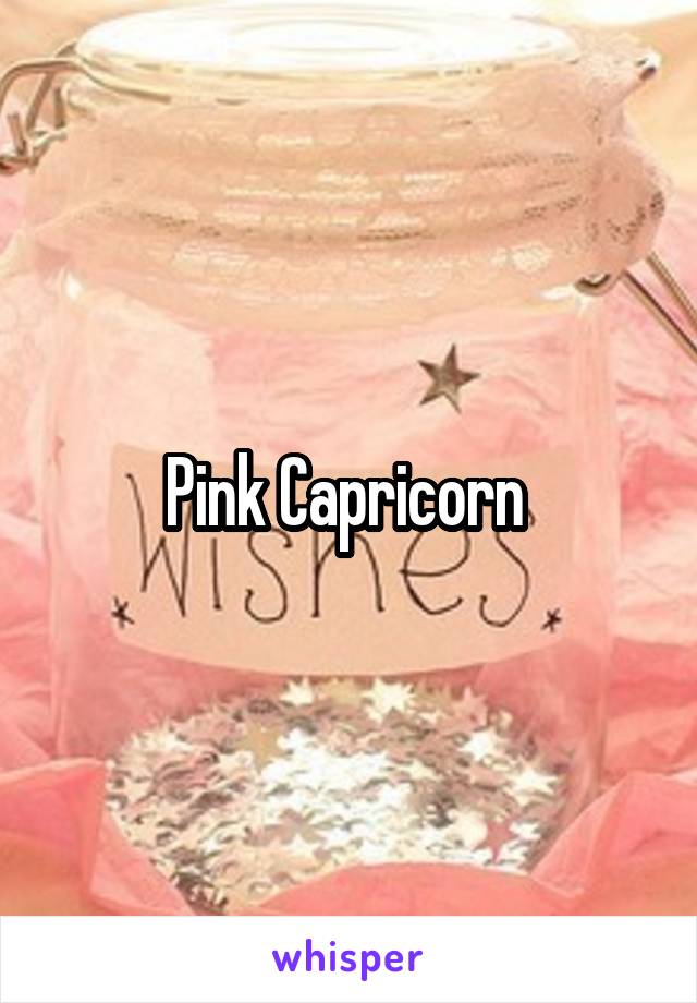 Pink Capricorn 