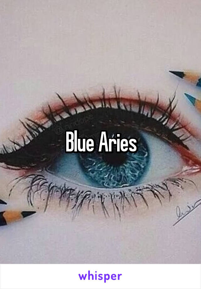 Blue Aries