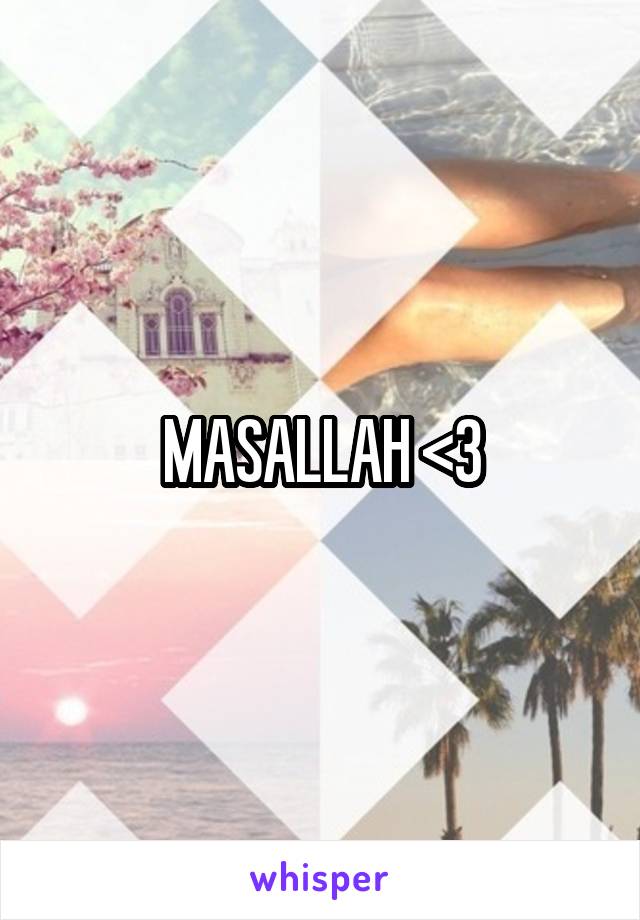 MASALLAH <3