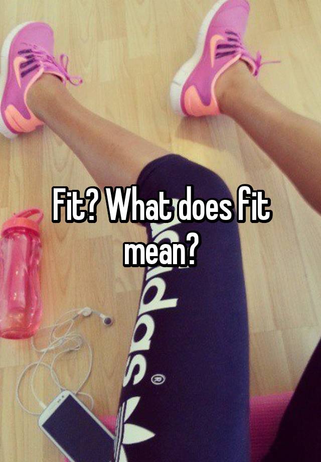 fit-what-does-fit-mean