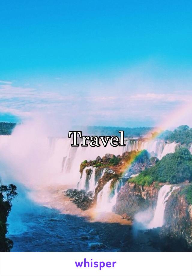 Travel