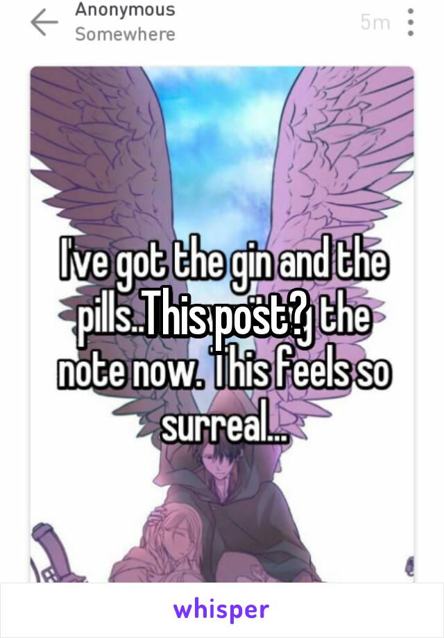 This post?