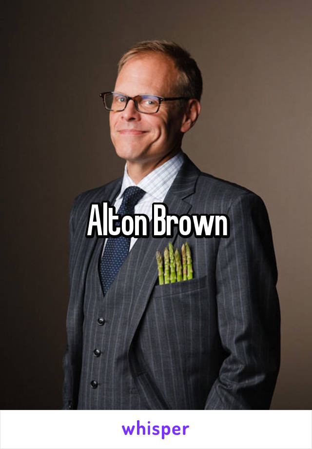 Alton Brown