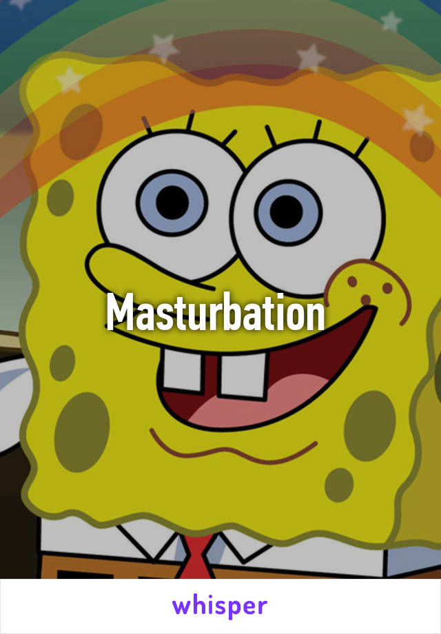 Masturbation 