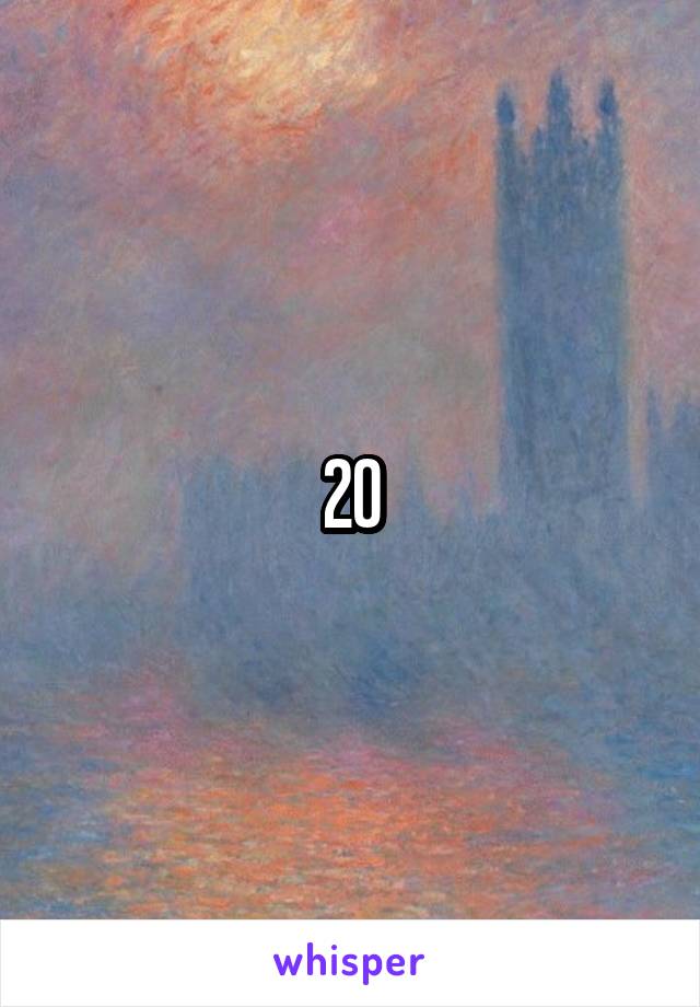 20