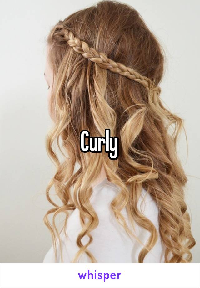 Curly 