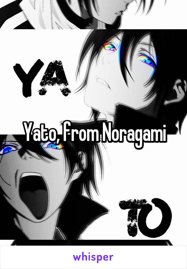 Yato, from Noragami