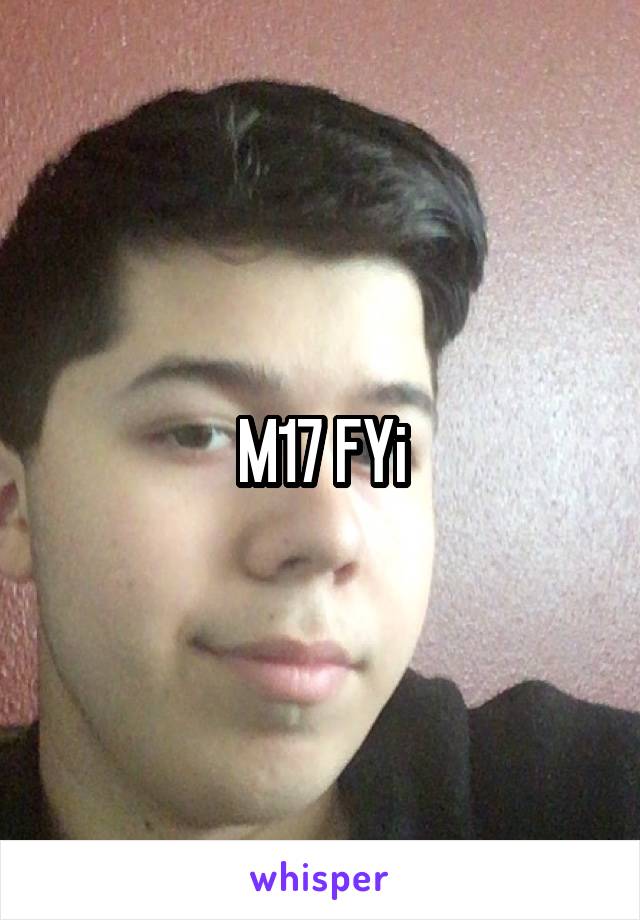 M17 FYi