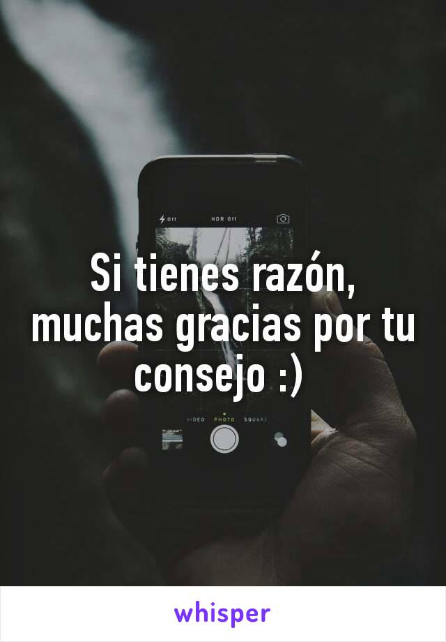 Si tienes razón, muchas gracias por tu consejo :) 