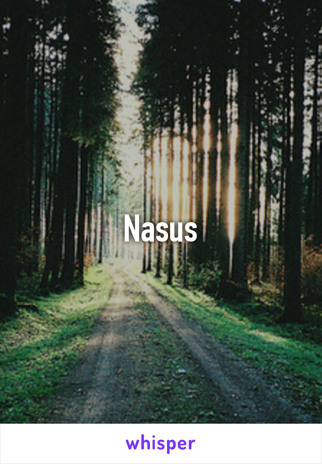 Nasus