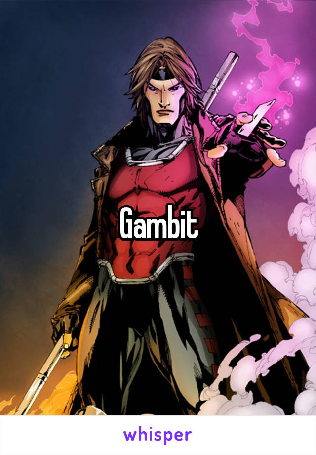 Gambit