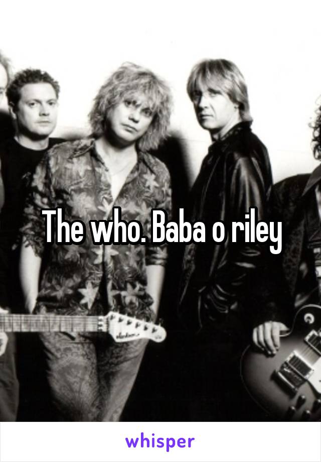 The who. Baba o riley