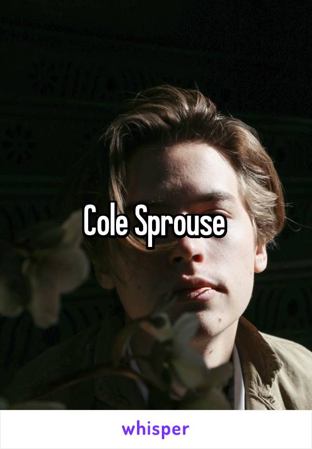 Cole Sprouse 