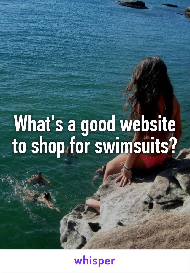 What's a good website to shop for swimsuits?