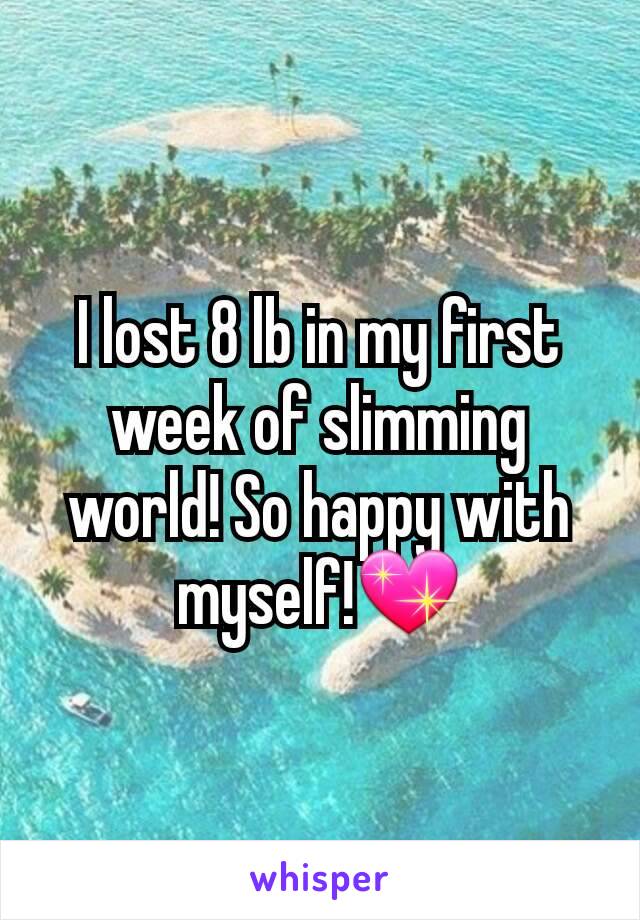 I lost 8 lb in my first week of slimming world! So happy with myself!💖