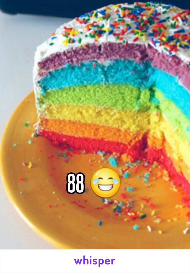 88 😂