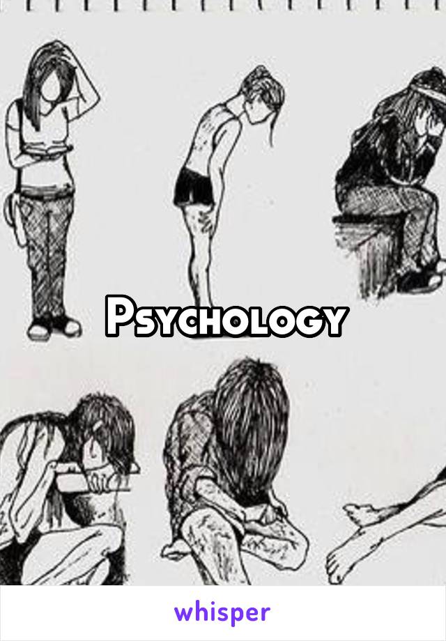 Psychology