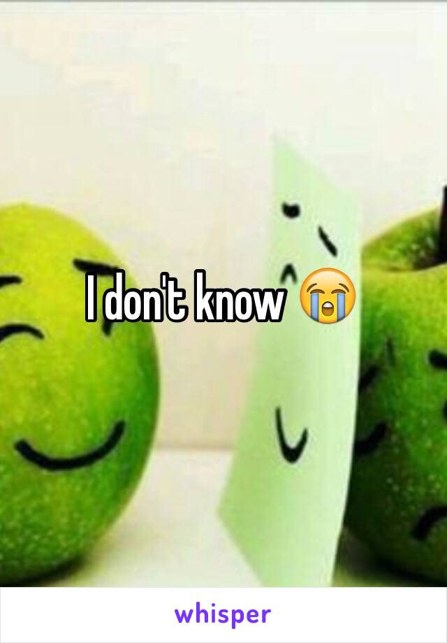 I don't know 😭
