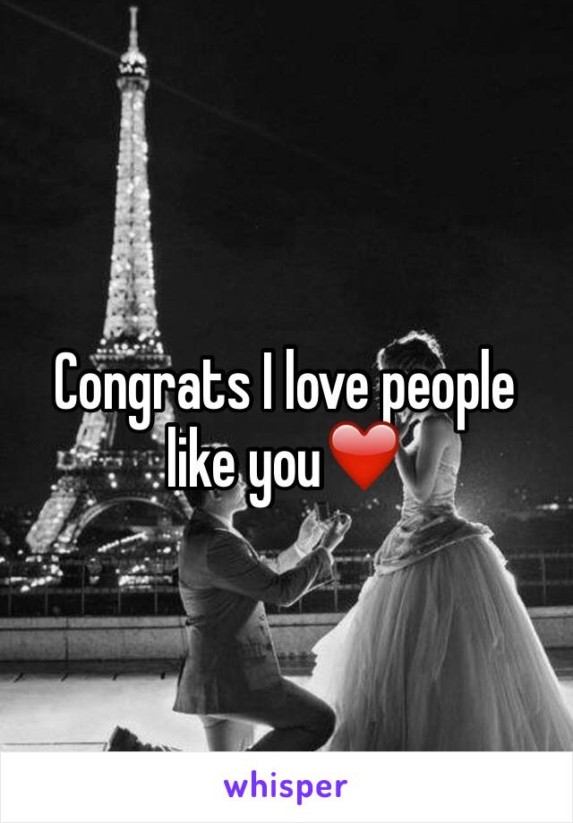 Congrats I love people like you❤️