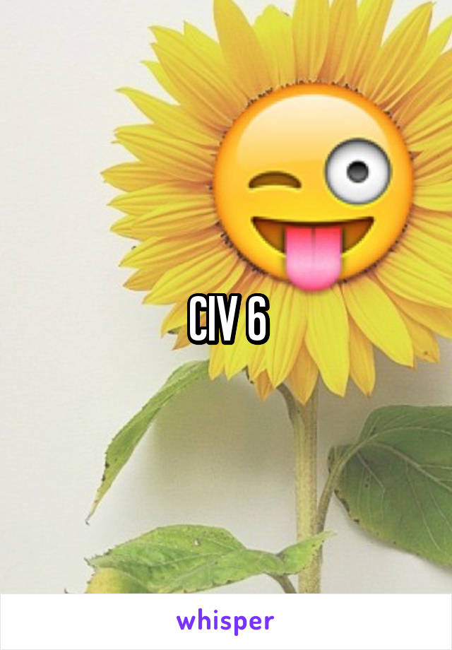 CIV 6