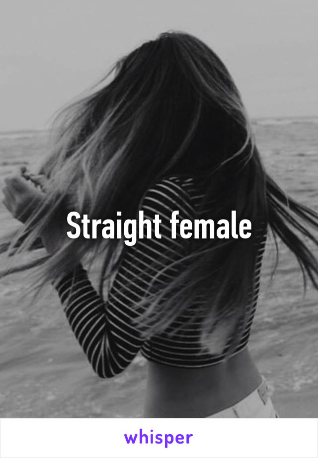 Straight female