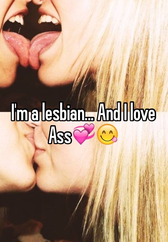 Lesbo Ass Love