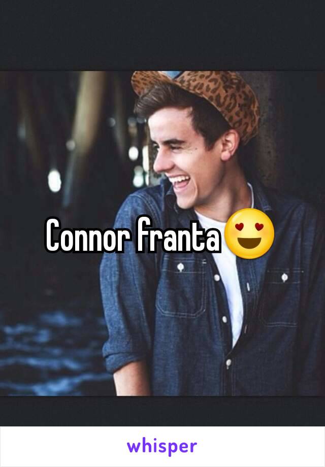 Connor franta😍