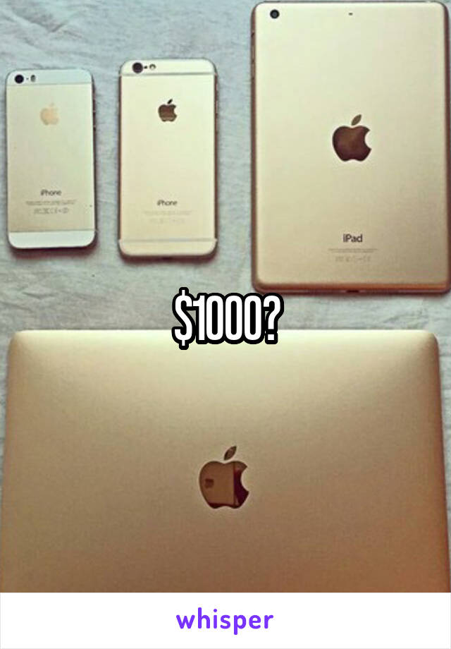 $1000?
