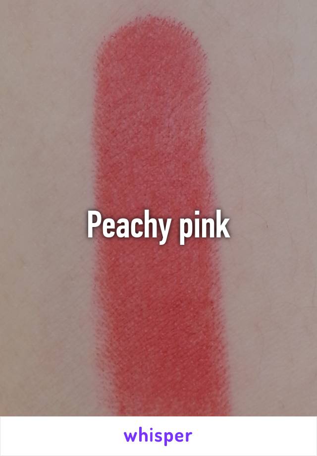 Peachy pink