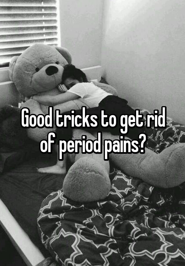 good-tricks-to-get-rid-of-period-pains