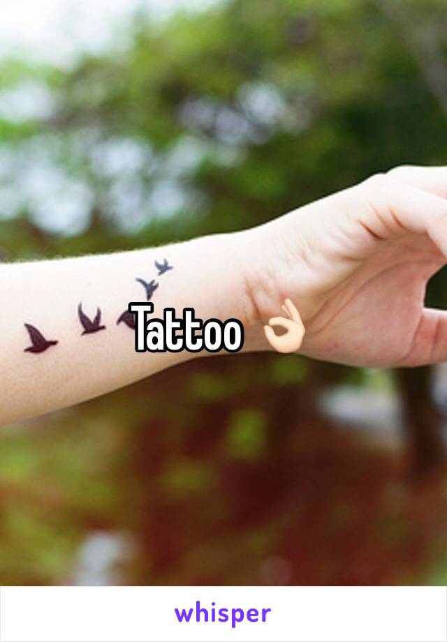 Tattoo 👌🏻