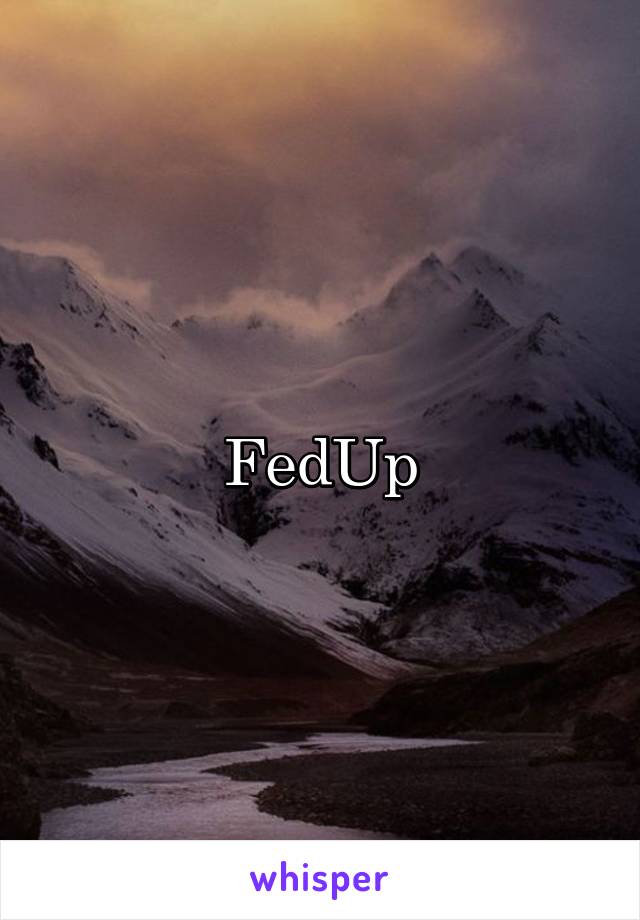 FedUp