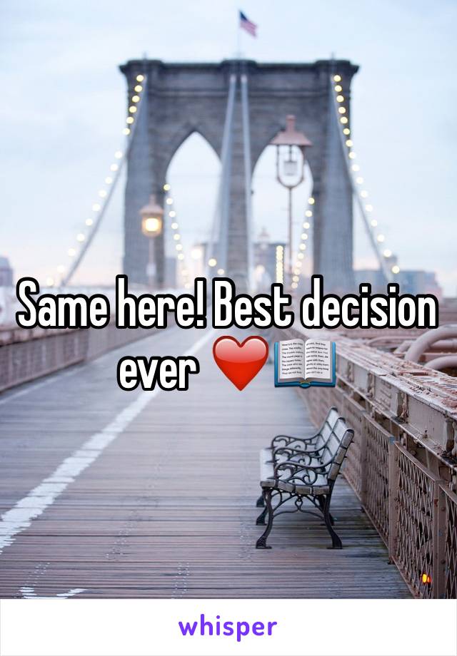 Same here! Best decision ever ❤️📖