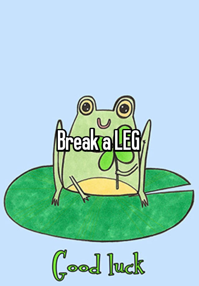 break-a-leg