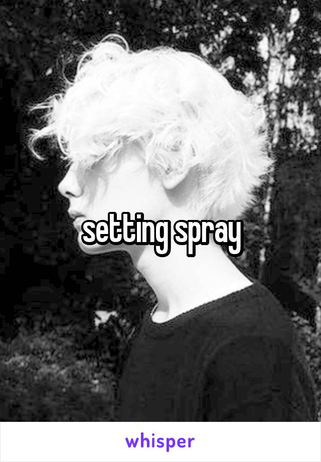 setting spray