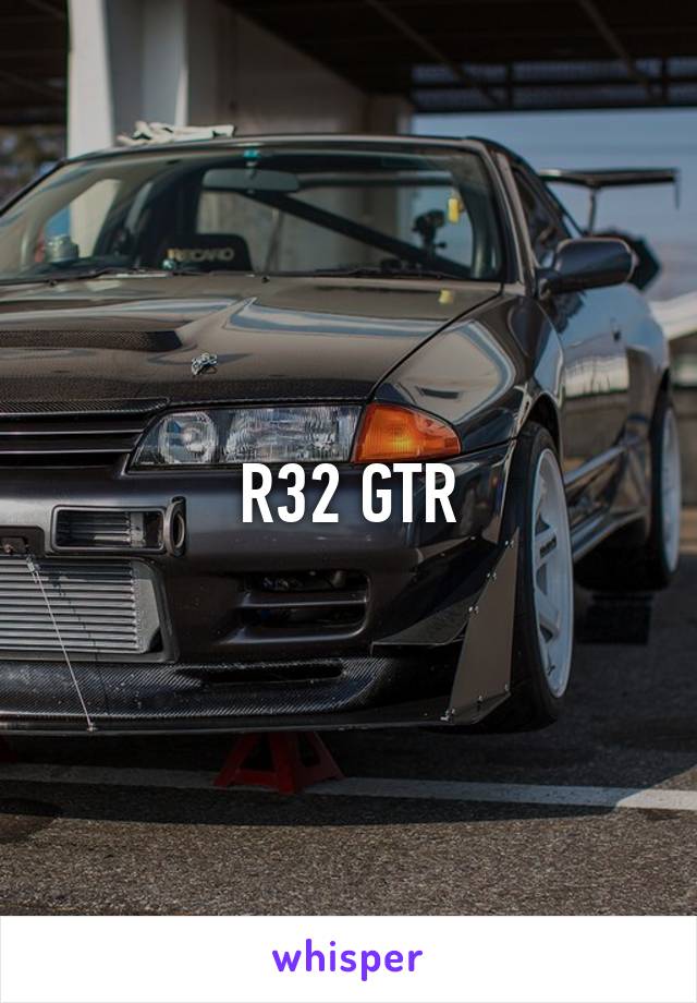 R32 GTR