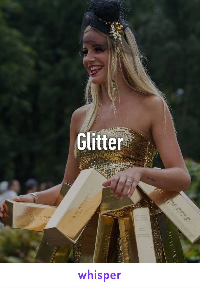 Glitter