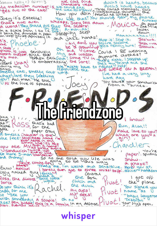 The friendzone
