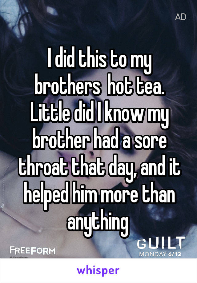 I did this to my brothers  hot tea. Little did I know my brother had a sore throat that day, and it helped him more than anything 