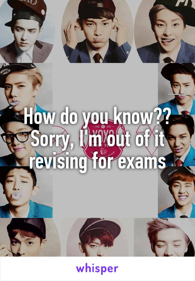 How do you know??
Sorry, I'm out of it revising for exams