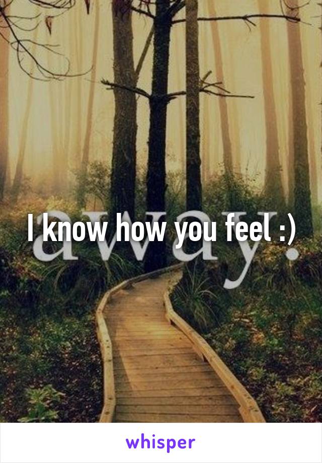 I know how you feel :)