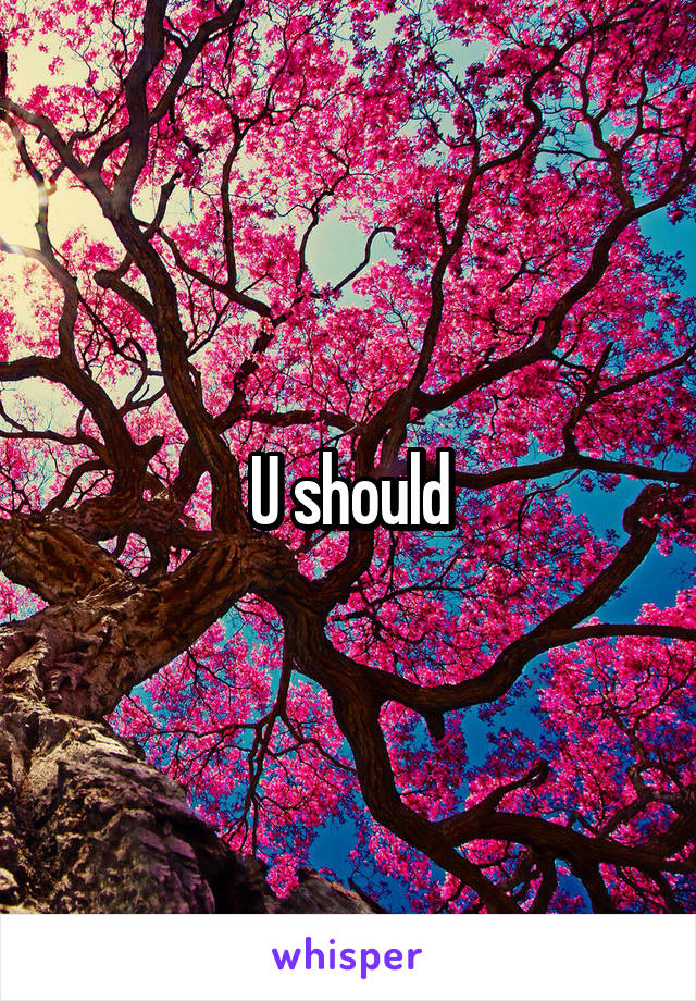 U should