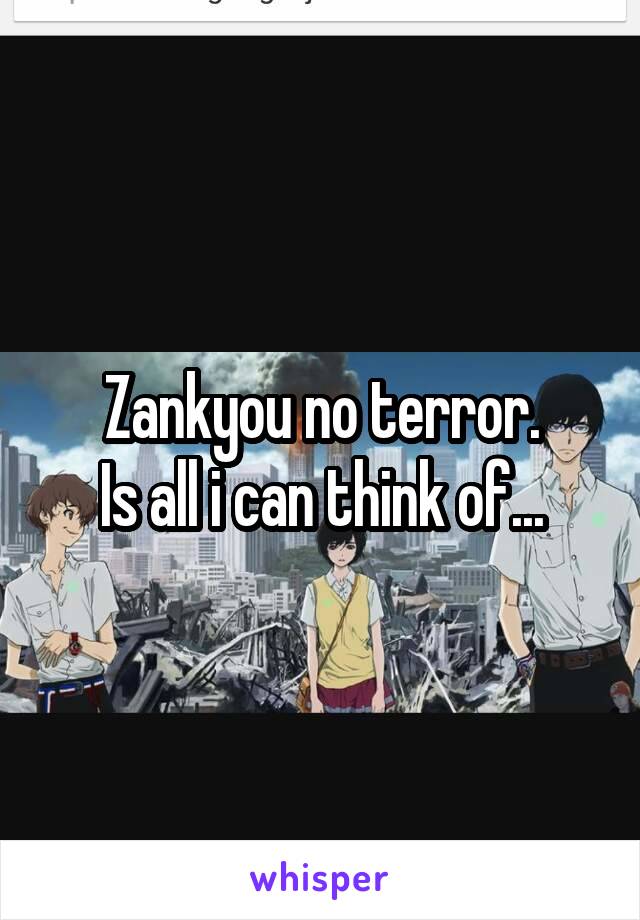 Zankyou no terror.
Is all i can think of...