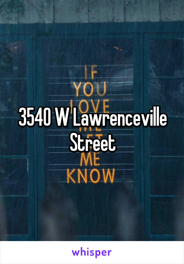 3540 W Lawrenceville Street